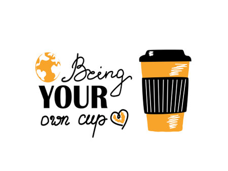 Bring your own cup lettering hand drawn text.のイラスト素材