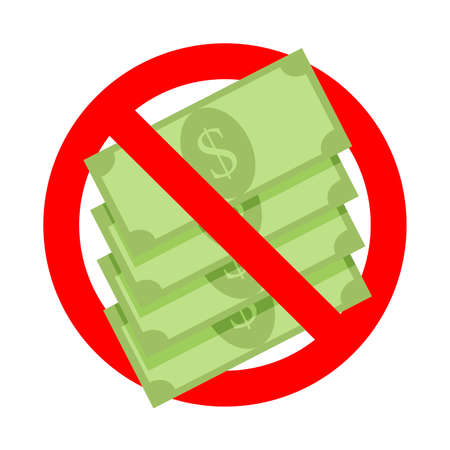 Prohibition cash money, no corruption, label warning forbidden cash dollar, not banknotes forbid and banned bribe protect finance, financial rule badge. Vector no usd exchange icon illustrationのイラスト素材