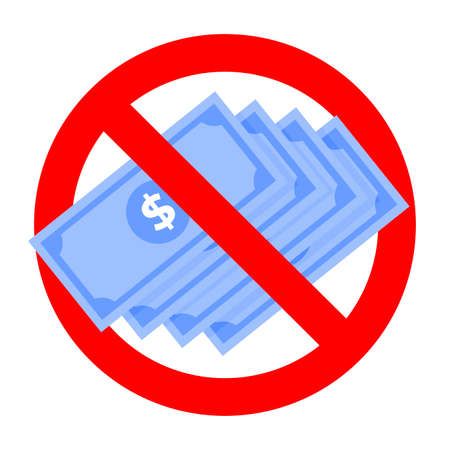 Attention bribe no payment, note illegal, caution not cash, vector forbid corrupt badge, illustration ban moneyのイラスト素材