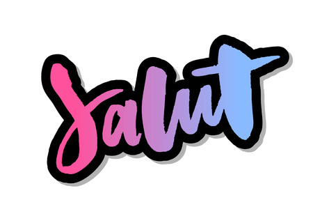 slogan Salut lettering calligraphy text brush black ink fashion franceのイラスト素材