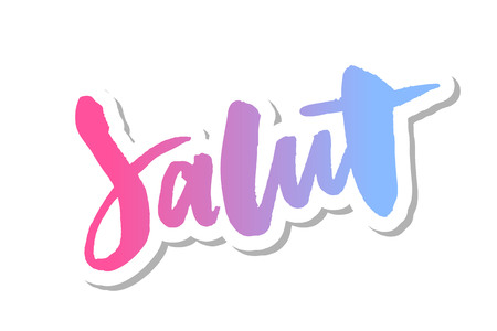 slogan Salut lettering calligraphy text brush black ink fashion franceのイラスト素材