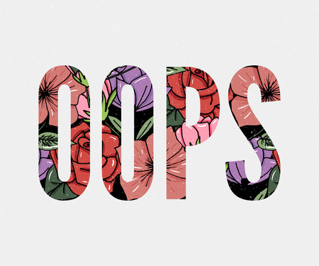 OOPS slogan. Perfect for pin, card, t-shirt design, poster, sticker print Vectorのイラスト素材