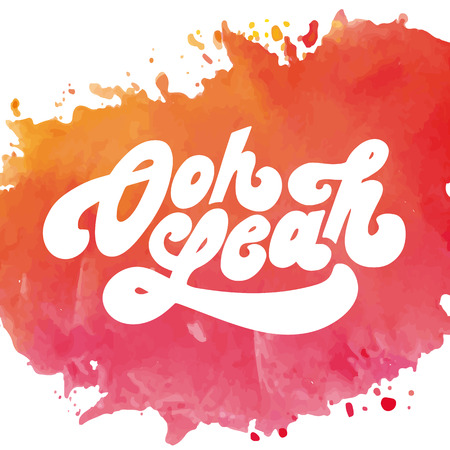 Lettering with phrase Oh yeah. Vector illustration. watercolorのイラスト素材