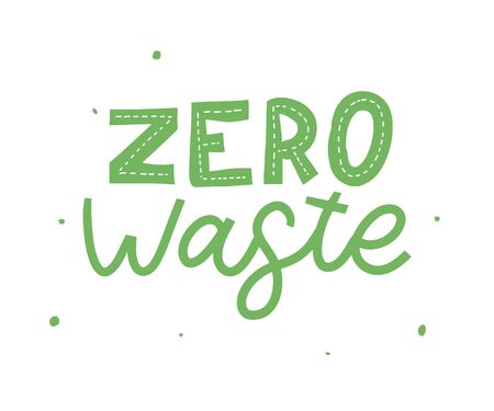 Zero waste. Lettering Text Eco green illustration. Zero waste for concept design. Zero waste, eco friendly concept. Organic waste vector illustration.のイラスト素材
