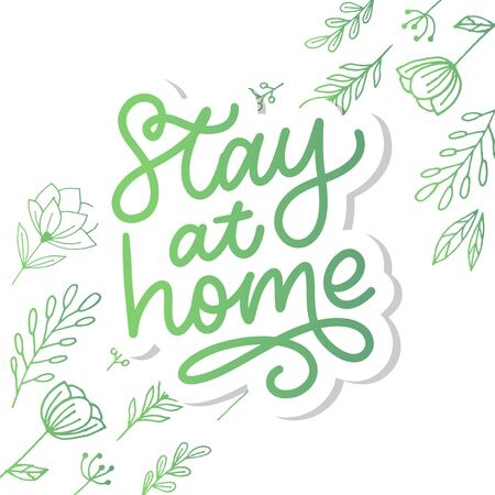 Slogan stay at home safe quarantine pandemic letter text words calligraphy vectorのイラスト素材