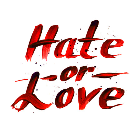 Hate or Love red sign, calligraphy vector designのイラスト素材