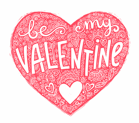 Pink grunge heart shape with doodle ornament and hand drawn lettering Be My Valentine. Vector Valentines Day design element isolated on white background.のイラスト素材