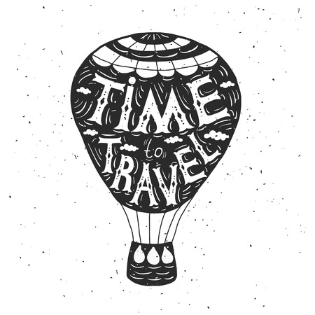typography poster. Quote on the air  balloon. Time to travel, illustrationのイラスト素材