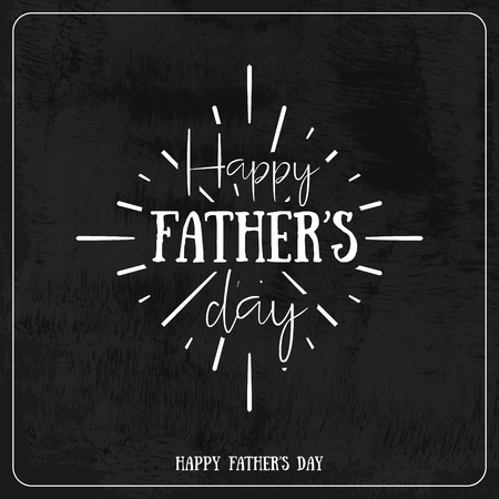 Happy Father's Day Retro calligraphic vector design element. Happy Father's Day Vintage Typographical Chalkboard design. Happy Fathers Day retro chalk lettering invitation labels with rays.のイラスト素材