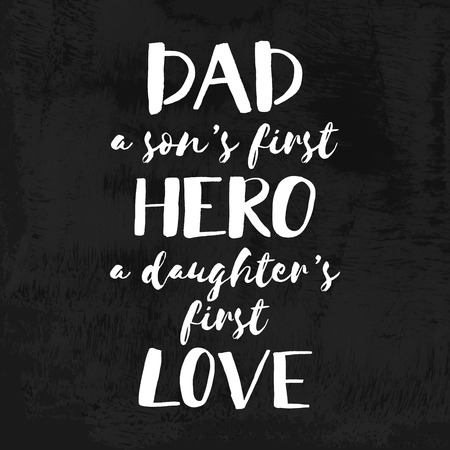 Fathers Day inspirational poster. Handwritten modern brush chalk lettering card for dad. Chalkboard quote design for fathers day.  Happy Father's Day Retro typographic vector t-shirt design elementのイラスト素材