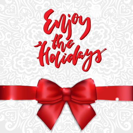 Holiday Greeting card with satin ribbon and bow. Calligraphy Enjoy the Holidays. Template for Congratulations, Housewarming posters, Invitations, Photo overlays. Vector illustrationのイラスト素材