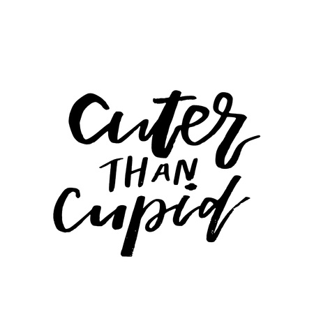 Cuter than Cupid - Happy Valentines day card with calligraphy text on white. Template for Greetings, Congratulations, Housewarming posters, Invitation, Photo overlay. Vector illustrationのイラスト素材