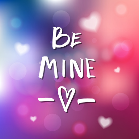 Be Mine - Calligraphy for invitation, greeting card, prints, posters. Hand drawn typographic inscription, lettering design. Vector Happy Valentines day holidays quote.のイラスト素材