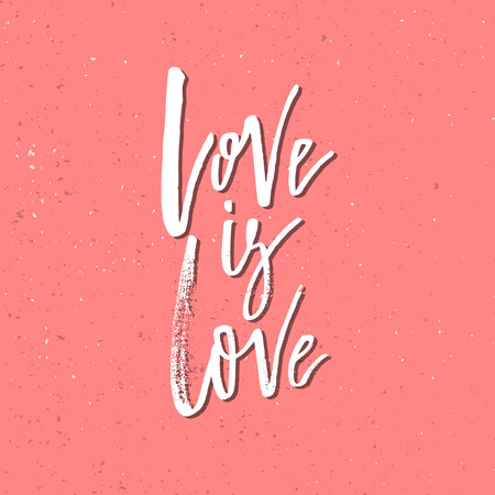 Love is - Inspirational Valentines day romantic handwritten quote. Good for greetings, posters, t-shirt, prints, cards, banners.  Vector Lettering. Typographic element for your designのイラスト素材