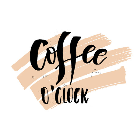 Coffee o'clock. Funny Monday Morning handwritten lettering quote. Good for posters, t-shirt, prints, cards, banners. Vector typographic element for your designのイラスト素材