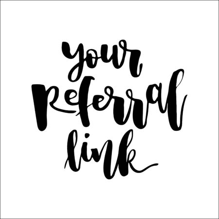 Refer a friend vector lettering. Referral marketing phrase isolated on white background. Handwritten brush pen calligraphy poster for loyalty program. Attract customers flyer. Start referring, inviteのイラスト素材