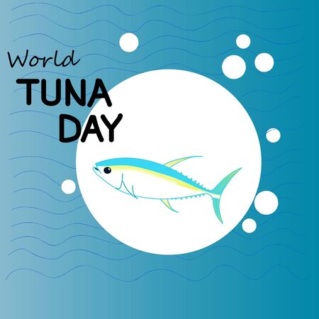 World Tuna Day Illustration. Colorful card / banner / poster / ad / campaign to celebrate the world Tuna Day, on 2nd Mayのイラスト素材