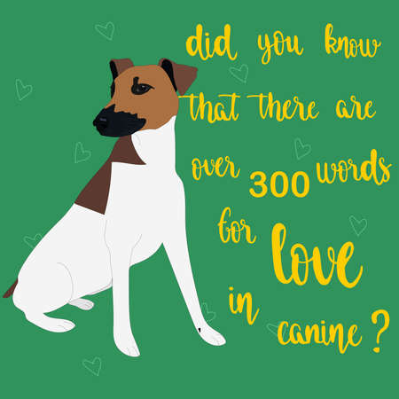 Bright greeting card with dog and quote. Cute valentines card, dog lover.のイラスト素材