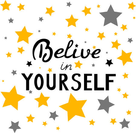 Belive in yourself letteringのイラスト素材