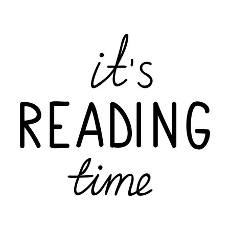 It's reading time lettering. Typography inscription for invitation card, poster, banner, t-shirt.のイラスト素材