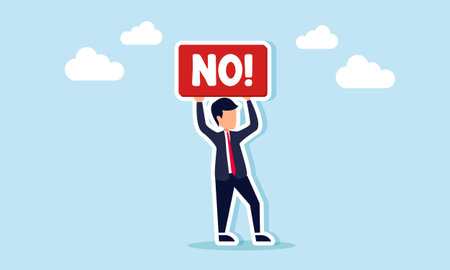 A businessman holds a sign that says NO, illustration of disagreement or refusal to accept business adviceのイラスト素材