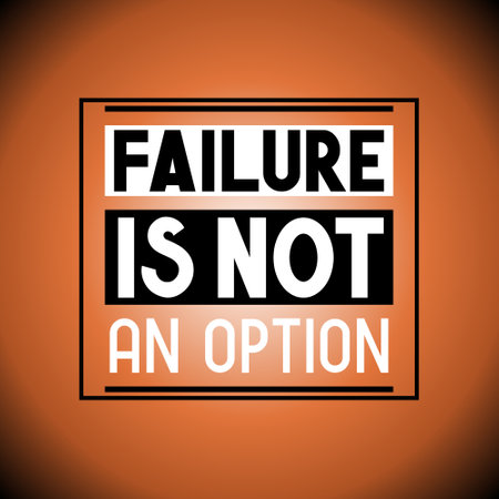 Failure is not an option - inspirational quoteのイラスト素材