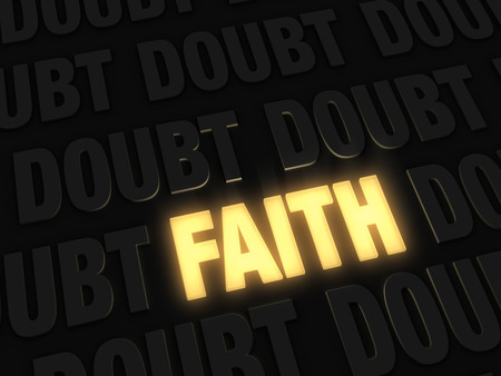 A bright, gold glowing  FAITH  on a dark background of  DOUBT sの写真素材