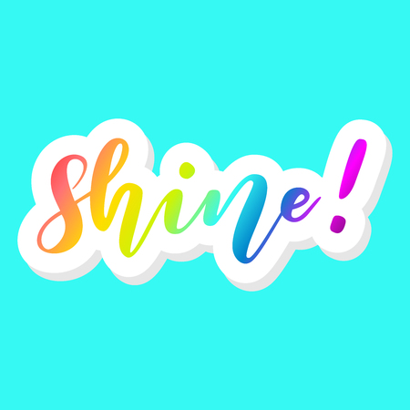 Vector illustration of hand drawn brush lettering motivational word Shine! in rainbow colors on bright teal background for card, print, poster, congratulation, greetingのイラスト素材