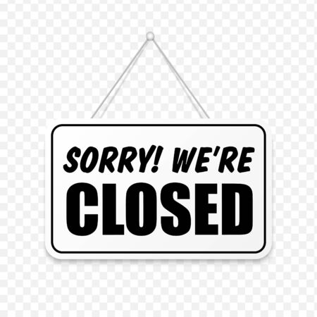 Closed in signboard with a rope on transparent background. Vector illustrationのイラスト素材