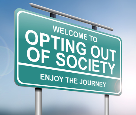 Illustration depicting a sign with an "opting out of society" concept.の写真素材
