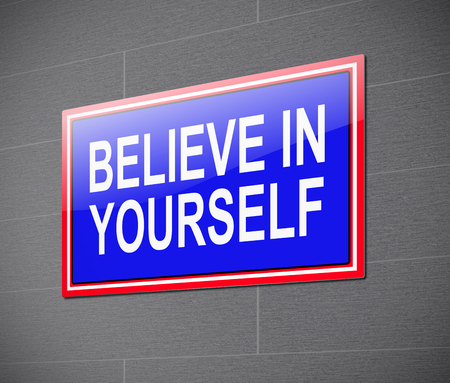 3d Illustration depicting a sign with a believe in yourself concept.の写真素材