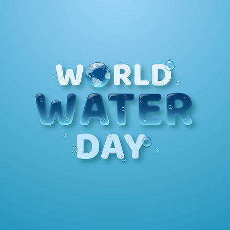 World Water Day. Letters in water style with drops and globe. Vector illustration.のイラスト素材