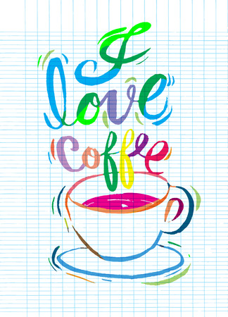 I love coffee,Modern brush calligraphy. Handwritten ink lettering. Hand drawn design elements.のイラスト素材