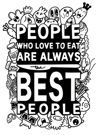 People Who love to eat  typography kitchen poster. Cut monster with food related quote. Wall art cooking print. Vector vintage illustration.のイラスト素材