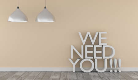 Modern puristic room with the words We need You! Business concept job search backgroundの写真素材