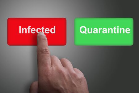 Red and green buttons with infected and quarantine and pointing finger, on a gray gradient...
