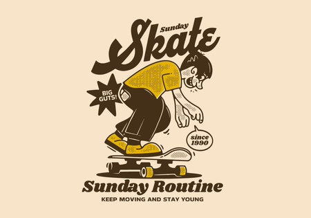 Sunday skate sunday routine. Vintage mascot character with quote design for skateboardのイラスト素材