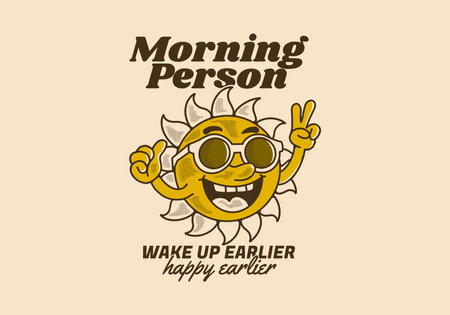 I am morning person, Vintage mascot character design of a sun wearing sunglasses with happy expressionのイラスト素材