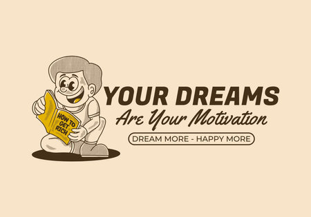 Your dream are your motivation. Vintage illustration of a boy sitting and reading a bookのイラスト素材