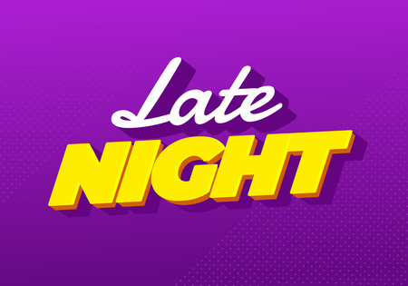 Bold text Late Night in white and yellow on a purple background.のイラスト素材
