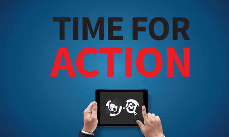 TIME FOR ACTION, on the tablet pc screen held by businessman hands - online, top view