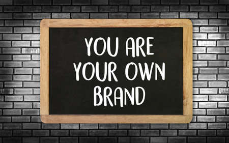 YOU ARE YOUR OWN BRAND  Brand Building conceptの写真素材