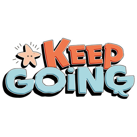 A motivational illustration featuring the words "Keep Going" in a cartoonish style with a starfish character.のイラスト素材