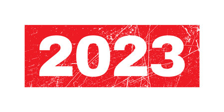 2023 text stamp, the business concept for presentations and reports