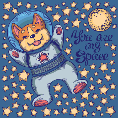 Bright hand drawn illustration with a corgi astronaut. You are my space. For web, cards, packaging, congratulations, confessions, prints. Vector illustrationのイラスト素材