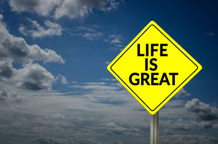 Life is great road sign with blue sky backgroundの写真素材