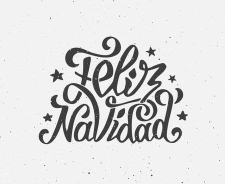 Vintage Feliz navidad greeting card with hand-drawn typography on white grunge paper texture. Merry Christmas greetings in spanish language. Retro letterpress poster for Christmas. Vector backgroundのイラスト素材