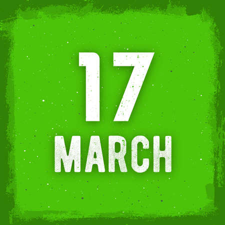 17 march text on green grunge background. Vintage cover for Happy St. Patricks Day with date and frame. Design concept for greeting card, banner or poster for Irish holiday.のイラスト素材