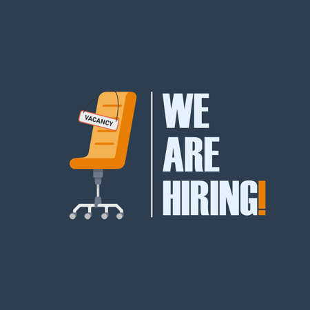 Office chair with a sign with the inscription vacancy . Tagline We Are Hiring . The idea for recruiting and hiring. Vector illustrationのイラスト素材