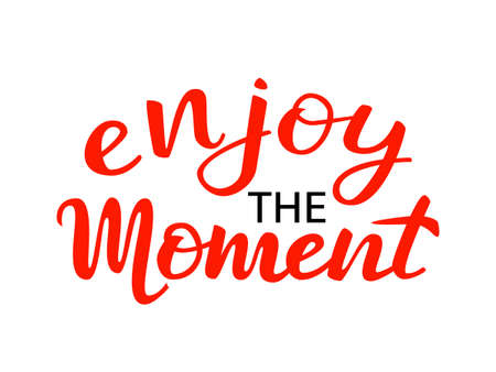 Enjoy the moment lettering. Vector illustrationのイラスト素材